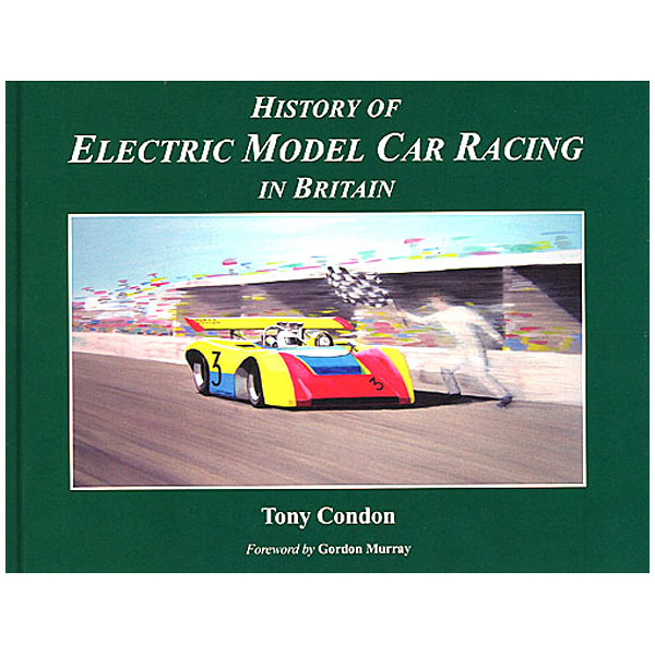 History Of Electric Model Car Racing Book